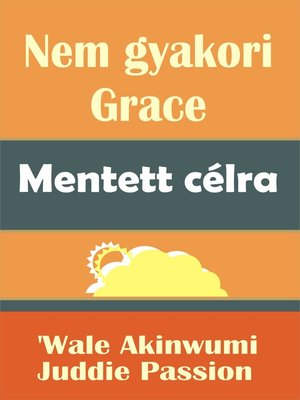 cover image of Nem gyakori Grace Mentett célra